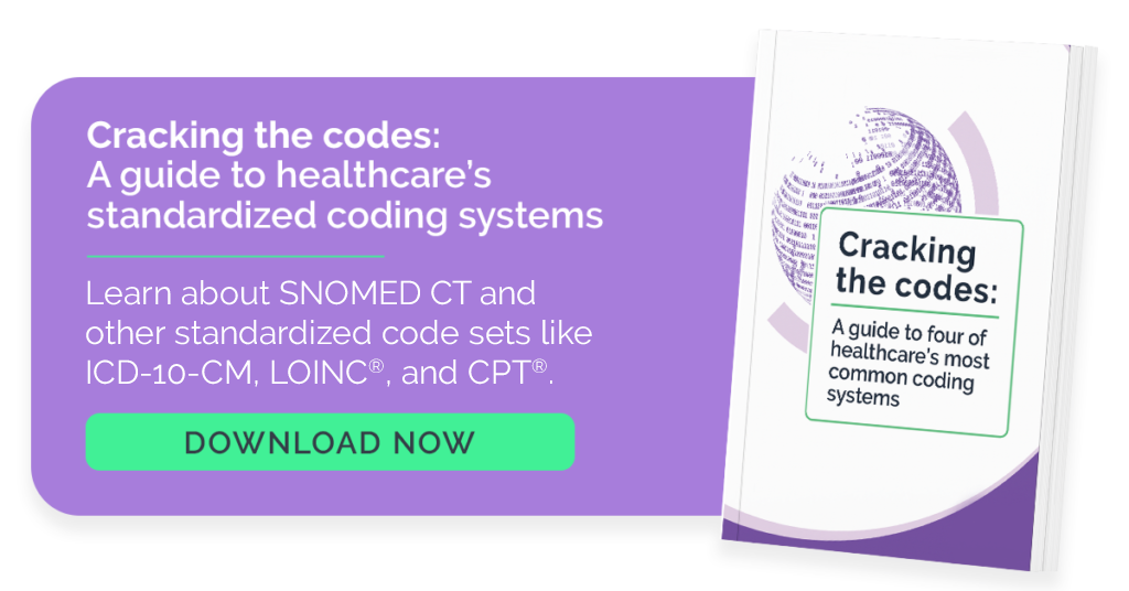 Guide to SNOMED CT, ICD-10-CM, LOINC, and CPT