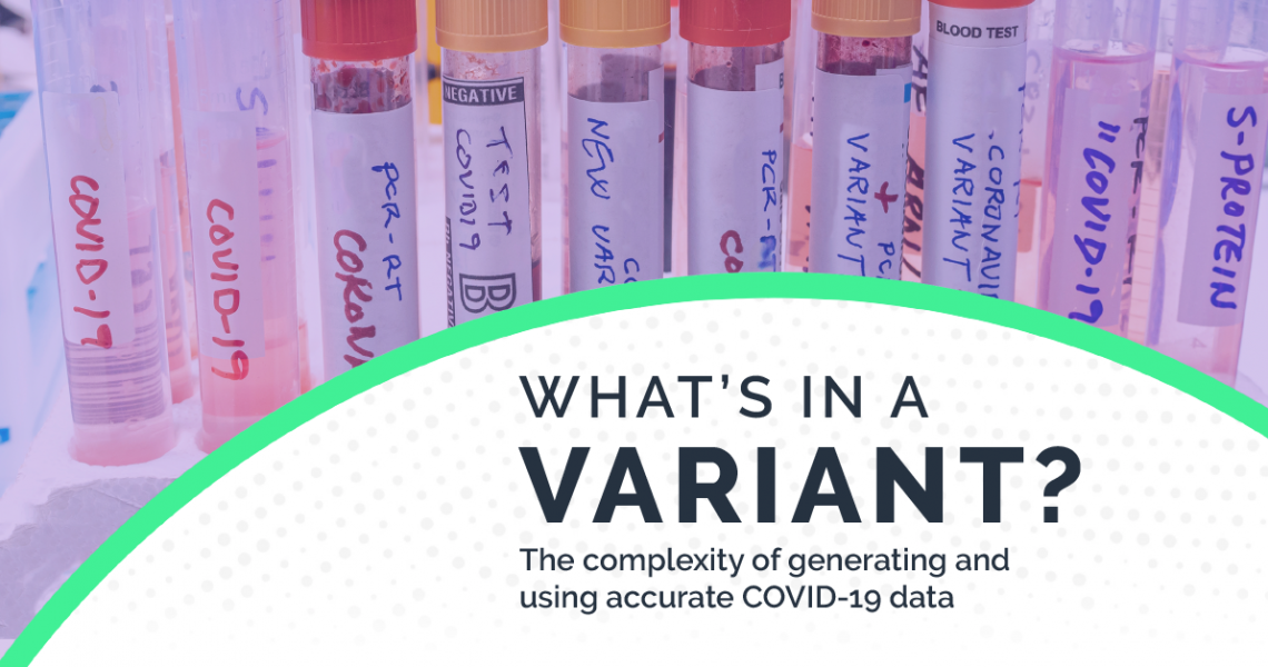 What's in a variant? The complexity of COVID-19 data